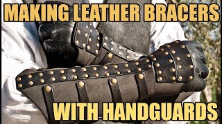 Making Bracers with Handguards | Crafting