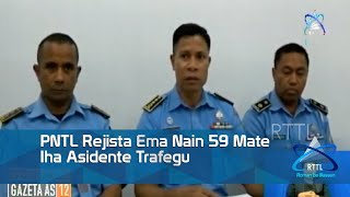 PNTL Rejista Ema Nain 59 Mate Iha Asidente Trafegu