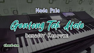 GENTONG TAK ATALE Dangdut Karaoke Nada Pria | Cover KORG PA 300