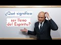 ¿Qué significa ser lleno del Espíritu? - Andry Carías - SBG17