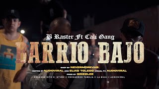 BARRIO BAJO :. Ft CaliGang