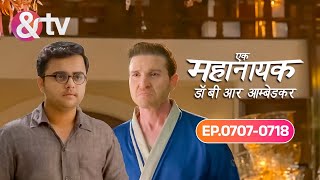 David को समझ आएगी Bhim की बात? | Ek Mahanayak Dr. B. R. Ambedkar | Ep 707 to 718 | @andtvchannel