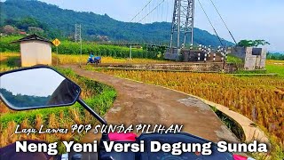 LAGU POP SUNDA Pilihan Yang Paling Banyak Di Cari || Neng Yeni Musik Degung Sunda