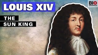 Louis XIV: The Sun King