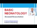 ( Basic Neonatology ) Neonatal Resuscitation by Dr. Ahmed Abdelmoktader