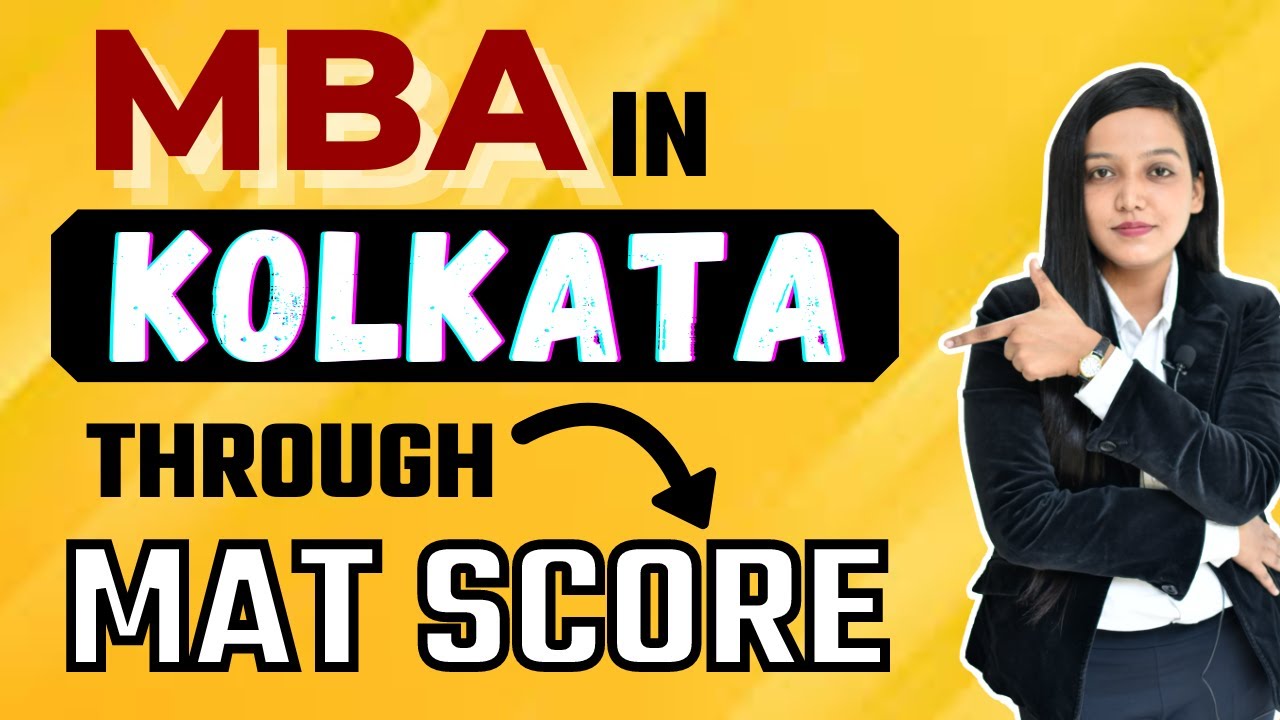 List Of All MBA Colleges In Kolkata For MBA🔥 || B-School Based On MAT ...