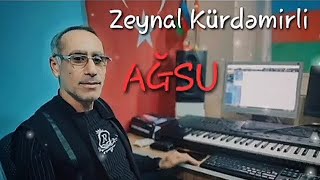 Dostum Yayda Gelginen Pervala Cixginen Sen | Zeynal Kürdəmirli - Ağsu (yeni 2024)