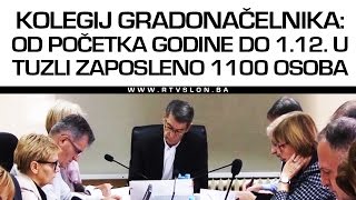 Kolegij gradonačelnika: Od početka godine do 1.12. u Tuzli zaposleno 1100 osoba - 30.12.2016.