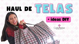 Haul de Telas en CDMX | ¿Donde compro mis telas? | + Ideas