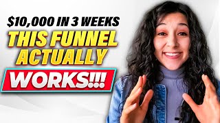 This Funnel Made $10,000 In Sales In Just 3 Weeks (No B.S)