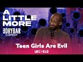 Teenage Girls Are The Most Evil People On The Planet. Mike Head