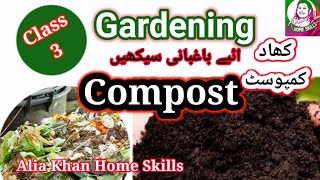 129-Compost/Gardening/Classes/Learn gardening/Alia Khan Home Skills