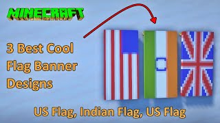 Minecraft 3 Country Flag Banner Designs [ US Flag, UK Flag, Indian Flag ] #minecraft #bannerdesigns