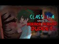 Class 1-A react to MIRROR MIRROR || PUPPET [AU] [Bnha/Mha] (link vids in des)