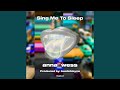 Sing Me To Sleep