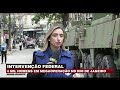 quatro mil militares realizam megaoperação no rj