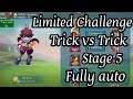 Lords Mobile limited challenge trick vs trick stage 5 semi auto Petite Devil