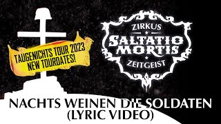 Saltatio Mortis - Nachts weinen die Soldaten (Lyric Video)