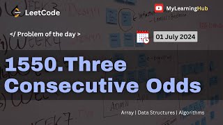 1550. Three Consecutive Odds using Java | 01 July 2024 | Leetcode | Array | Data Structures | Java