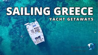 The Best Sailing in Greece Islands with Yacht Getaways