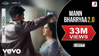Mann Bharryaa 20 - Official Lyric Video  Shershaah  Sidharth – Kiara  B Praak  Jaani