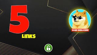 5 New Doge Unblocker Links | Unblocked Websites for School Chromebook 2025