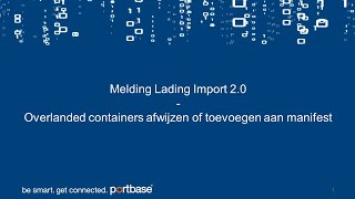 MLI 2.0 - Overlanded containers afwijzen of toevoegen aan manifest