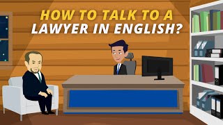 Talking to a Lawyer | Conversation Between a Client and a Lawyer