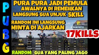 PURA2 JADI PEMULA DI PUBG MOBILE AWALNYA GW DIREMEHKAN \u0026 ORANG INI NGAKU PALING JAGO BEGINI HASILNYA