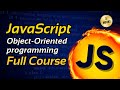 JavaScript Object Oriented Programming Full Course ⚡️- JavaScript OOP Tutorial 🚩JavaScript Course