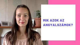 Angyalszámok és jelentésük