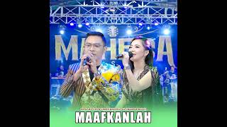 MAAFKANLAH - RENA MOVIES FT GERRY MAHESA - MAHESA MUSIC || AUDIO VERSION