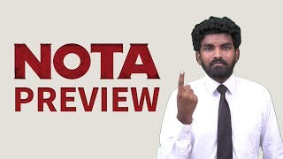 NOTA Movie Preview | Vijay Deverakonda | Anand Shankar | New Tamil Movie | Nota Review