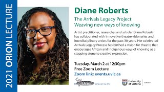 Orion Lecture Series with artist & researcher Diane Roberts
