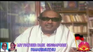 வீரன் வேலு தம்பி MY FATHER DMK SINGAPORE P MARIMUTHU அண்ணா தோசை கடை சிங்கப்பூர் VOL 3