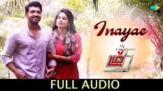 Inayae - Full Audio | Thadam | Arun Vijay | Sid Sriram | Madhan Karky | Magizh Thirumeni | Arun Raj