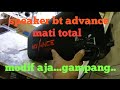 Speaker bluetooth advance mati total di modif aja psu nya di jamin beres....