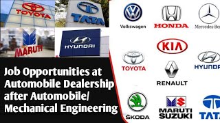 Job Opportunities at Automobile Dealership after Automobile/Mechanical Engineering