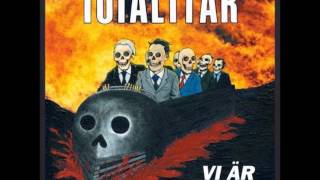 Totalitär - Fienden