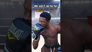 Mike Tyson VS Jake paul fight