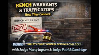 Bench Warrants & Traffic Stops How They Connect