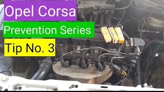 Opel Corsa Prevention Series Tip 3 Spark plugs and Air filters.