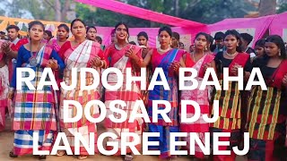 RajDoha Baha Dosar Santali Videos 2024