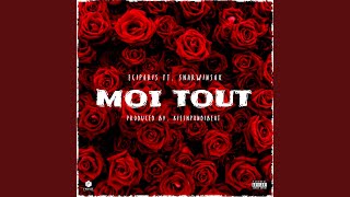 Moi Tout (feat. Sharwinsax)