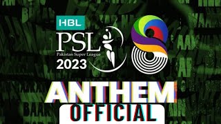 HBL PSL 8 2023 | OFFICIAL ANTHEM | ASIM AZHAR |NEW SONG |PAKISTAN SUPER LEAGUE 203