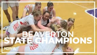 Beaverton girls win 6A state championship