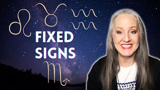 Fixed Signs in Astrology - Taurus Leo Scorpio Aquarius - Zodiac