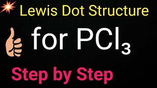 PCl3 Lewis Structure||Lewis Structure of PCl3 (Phosphorus Trichloride)|Draw Lewis Structure for PCl3