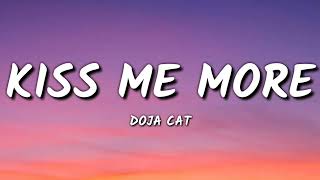 Doja Cat - Kiss Me More ( Lyrics )