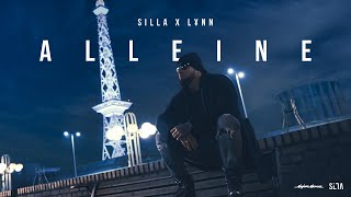 SILLA ► ALLEINE FEAT. L¥NN ◄ [ OFFICIAL 4K MUSICVIDEO ]